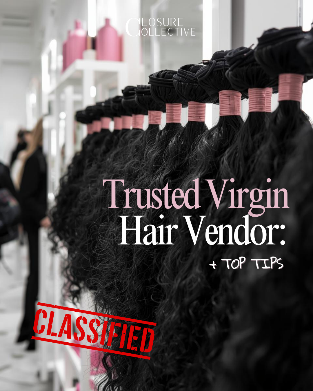 EXCLUSIVE TRUSTED VIRGIN HAIR VENDOR